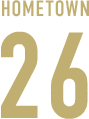 HOMETOWN 26